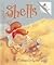 Shells (Turtleback School & Library Binding Edition)