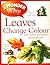 I Wonder Why Leaves Change Colour Lifetime Special