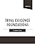 Trial Evidence Foundations ...