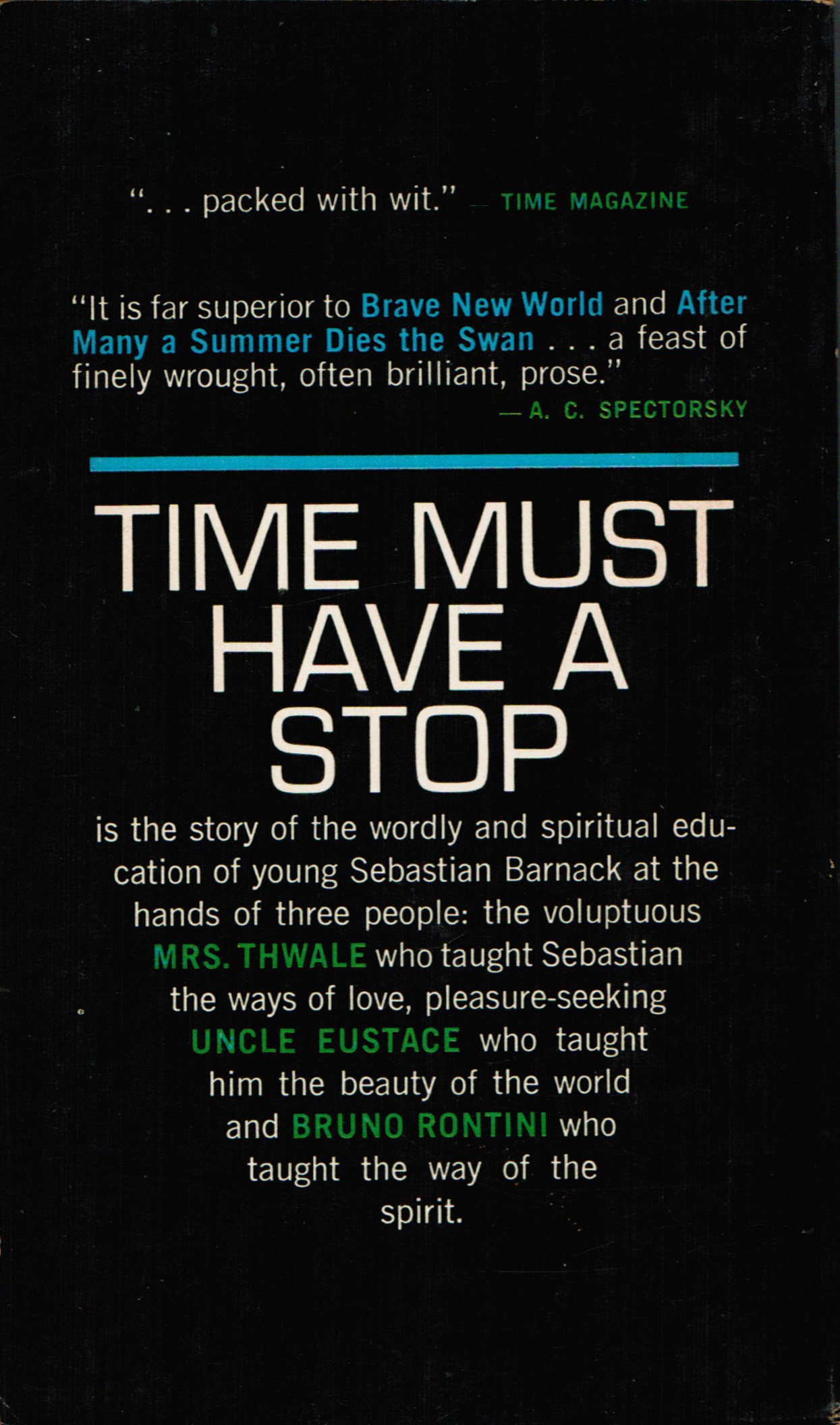 Time Must Have a Stop