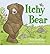 [(Itchy Bear)] [ By (author) Neil Griffiths, Illustrated by Judith Blake ] [May, 2007]