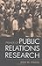By Don W. Stacks PhD Primer of Public Relations Research (1st Edition)