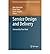 [(Service Design and Delivery )] [Author: Mairi Macintyre] [Apr-2011]