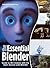The Essential Blender( Guide to 3D Creation with the Open Source Suite Blender [With CDROM])[ESSENTIAL BLENDER W/CD][Paperback]