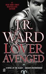 Lover Avenged (Black Dagger Brotherhood, Book 7) Publisher: Signet; Reprint edition