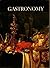 Gastronomy (World of Culture Series) by Jacobs, Jay (1975) Hardcover