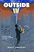 Outside In: A Novel by Scott Shachter (2013-01-22)