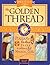 The Golden Thread by Gioia Timpanelli