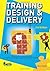Training Design & Delivery (2nd Edition) by Geri McArdle (15-Oct-2007) Paperback