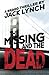 The Missing and the Dead: A Bragg Thriller (Bragg Thriller Series) by Jack Lynch (2014-09-02)