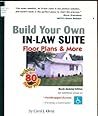 Build Your Own In-Law Suite: Floor Plans & More