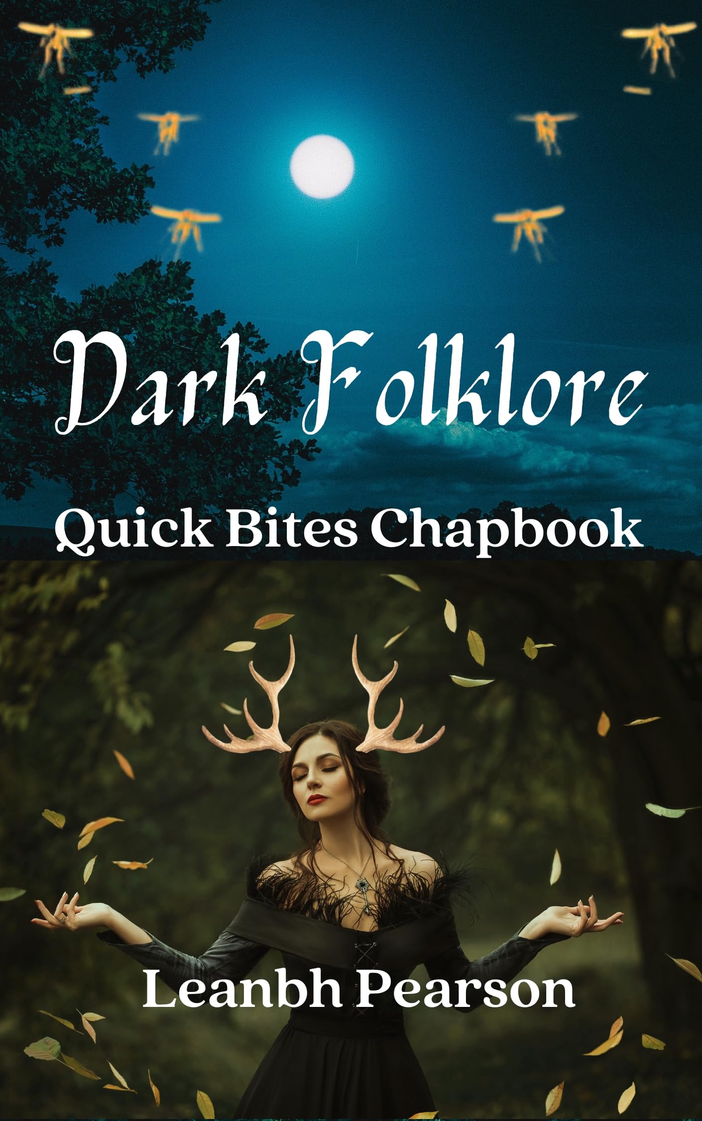 Dark Folklore : (Quick Bites Chapbook, #4) (Quick Bites Chapbooks)