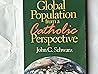 Global Population from a Catholic Perspective