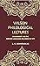 Gyan Publishing House Wilson Philological Lectures: ON SANSKRIT AND THE DERIVED LANGUAGES DELIVERED IN 1877
