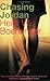 Chasing Jordan (High Risk Books) by Heidi W. Boehringer (2005-08-01)
