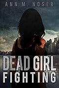 Dead Girl Fighting