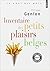 Inventaire des petits plaisirs belges de Philippe Genion ( 17 octobre 2013 )