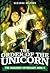 The Order of the Unicorn[ORDER OF THE UNICORN][Hardcover]