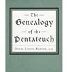 The Genealogy of the Pentateuch The Genealogy of the Pentateuch