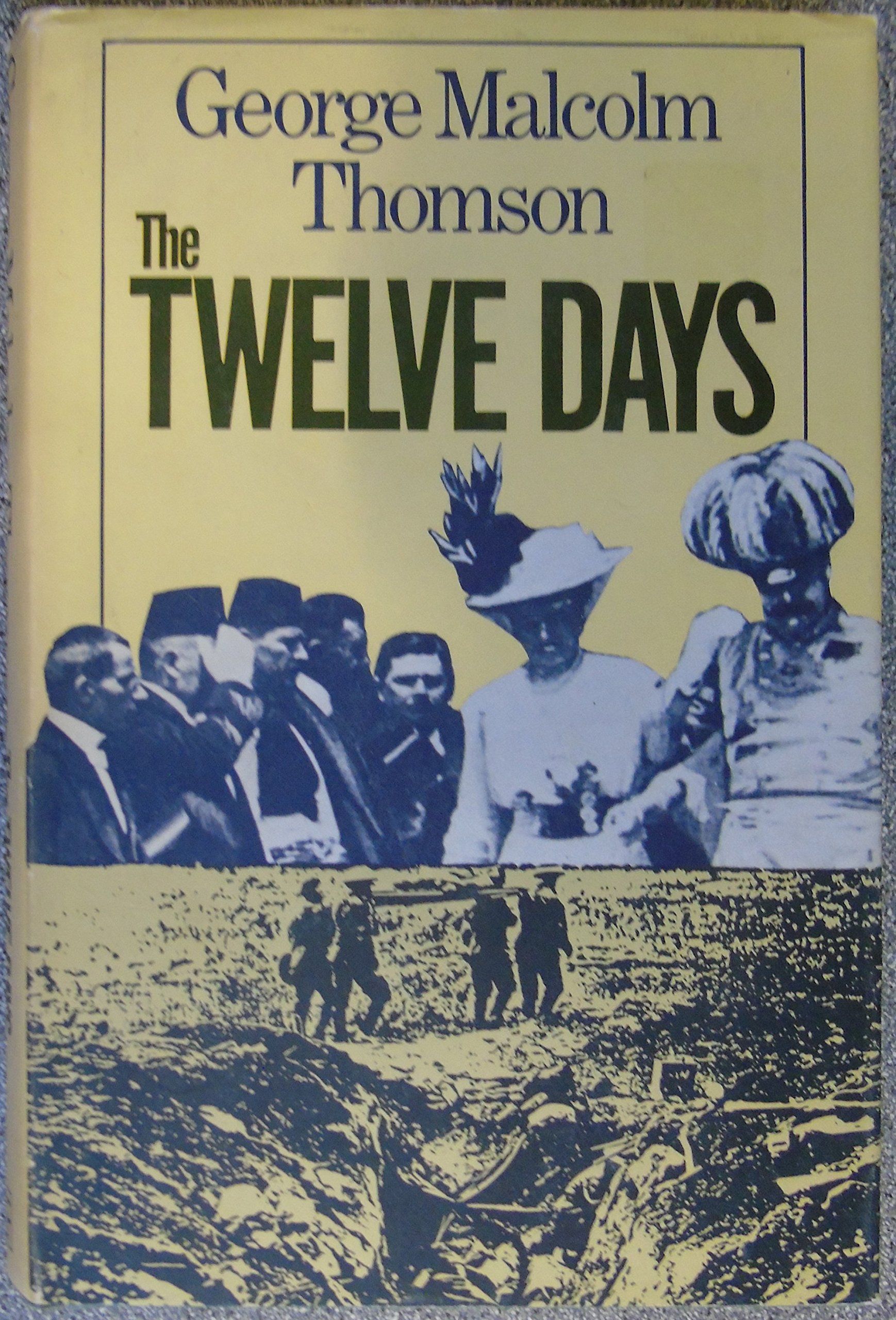 The Twelve Days (Hardcover)