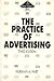 Practice of Advertising by Norman A. Hart