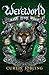 Rise of the Wolf (Wereworld, #1)