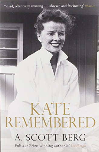 Kate Remembered: A Personal Biography