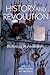History and Revolution: Refuting Revisionism (2007-08-17)