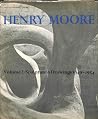 Henry Moore Volume 2 Sculpture and Drawings 1949-1954 2 nd Edition