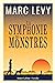 La Symphonie des monstres