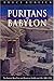 Puritans in Babylon by Bruce Kuklick (1996-04-15)