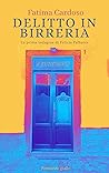 Delitto in birreria (Le indagini di Felicia Palhares - Libro #1) (Italian Edition)