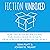Fiction Unboxed