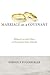 Marriage as a Covenant: Biblical Law and Ethics as Developed from Malachi (Biblical Studies Library)