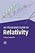 An Illustrated Guide to Relativity by Tatsu Takeuchi (2010-10-18)