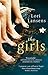 [The Girls] [By: Lori Lansens] [January, 2007]