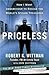 Robert K. Wittman: Priceless : How I Went Undercover to Rescue the World's Stolen Treasures (Paperback); 2011 Edition