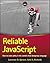 [(Reliable JavaScript : How to Code Safely in the World's Most Dangerous Language)] [By (author) Lawrence Spencer ] published on (August, 2015)