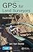 GPS for Land Surveyors, Fou...