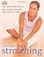 by Martin, Suzanne, Richards, Stephanie Stretching (2005) Paperback