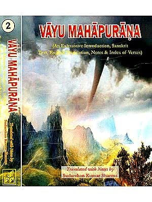 Vayu Purana - Sanskrit Text with English Translation (In Two Volumes) Sanskrit Text And English Translation) Sudarshan Kumar Sharma