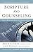 God's Word for Life in a Broken World Scripture and Counselin... by Robert W. Kellemen