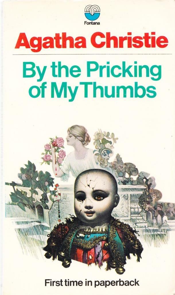 By the Pricking of My Thumbs
