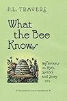 What the Bee Know...