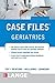 Case Files Geriatrics by Eugene Toy (2014-02-19)