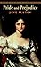 Pride and Prejudice (Bantam Classics) [Mass Market Paperback]