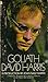 Goliath: A Personal Testament By A Young American in Jail Today for his Beliefs