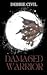 Damaged Warrior: First Generation (Age Of Dwellers Book 1)