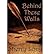[ Behind These Walls BY Long, Sherry ( Author ) ] { Paperback } 2014