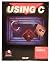 Using C (Programming series)